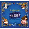 O princezně naruby - Saara Kekäläinen, Netta Lehtola (ilustrátor) O princezně naruby - Saara Kekäläinen, Netta Lehtola (ilustrátor)
