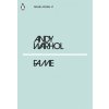 Andy Warhol - Fame Andy Warhol - Fame