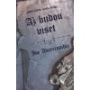 Až budou viset - Joe Abercrombie Až budou viset - Joe Abercrombie