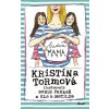 Budem mama - Kristína Tormová, Boris Farkaš ilustrátor, Ela ilustrátor, Matilda ilustrátor