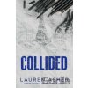 Collided - Lauren Asher Collided - Lauren Asher