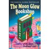 The Moon Glow Bookshop - Dongwon Seo The Moon Glow Bookshop - Dongwon Seo