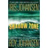 Shadow Zone (Iris Johansen,Roy Johansen)(Brožovaná) Shadow Zone (Iris Johansen,Roy Johansen)(Brožovaná)