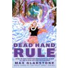 Dead Hand Rule Dead Hand Rule