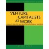 Venture Capitalists at Work (Tarang Shah)(Brožovaná) Venture Capitalists at Work (Tarang Shah)(Brožovaná)