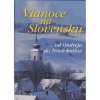Vianoce na Slovensku - Zuzana Drugová