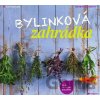Bylinková zahrádka - Burkhard Bohne Bylinková zahrádka - Burkhard Bohne