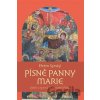 Písně Panny Marie - Efrém Syrský Písně Panny Marie - Efrém Syrský