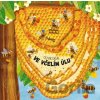 Co se děje ve včelím úlu - Petra Bartíková, Martin Šojdr (ilustrátor) Co se děje ve včelím úlu - Petra Bartíková, Martin Šojdr (ilustrátor)