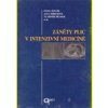 Záněty plic v intenzivní medicíně - Pavel Ševčík, Jana Skřičková, Vladimír Šrámek, Kolektív Autorov Záněty plic v intenzivní medicíně - Pavel Ševčík, Jana Skřičková, Vladimír Šrámek, Kolektív Autorov