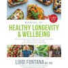 Manual of Healthy Longevity & Wellbeing Manual of Healthy Longevity & Wellbeing