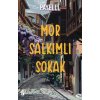 Mor Salkimli Sokak Mor Salkimli Sokak