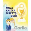 Moja knižka o svätej omši - Beata Polakovičová Moja knižka o svätej omši - Beata Polakovičová