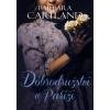 Dobrodružství v Paříži - Cartland Barbara Dobrodružství v Paříži - Cartland Barbara