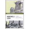 Storia d'Italia (Mario Cervi,Indro Montanelli)(Pevná) Storia d'Italia (Mario Cervi,Indro Montanelli)(Pevná)