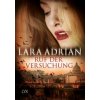 Ruf der Versuchung (Lara Adrian,Firouzeh Akhavan-Zandjani)(Brožovaná) Ruf der Versuchung (Lara Adrian,Firouzeh Akhavan-Zandjani)(Brožovaná)
