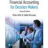 Financial Accounting for Decision Makers (Peter Atrill,Eddie McLaney)(Brožovaná) Financial Accounting for Decision Makers (Peter Atrill,Eddie McLaney)(Brožovaná)