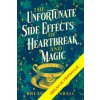 Neblahé vedlejší účinky zlomeného srdce a kouzel - Randall Breanne Neblahé vedlejší účinky zlomeného srdce a kouzel - Randall Breanne