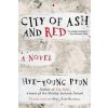 City of Ash and Red (Hye-Young Pyun,Sora Kim-Russell)() City of Ash and Red (Hye-Young Pyun,Sora Kim-Russell)()