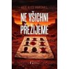 Ne všichni přežijeme - Kate Alice Marshall Ne všichni přežijeme - Kate Alice Marshall