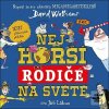 Nejhorší rodiče na světě (David Walliams) Nejhorší rodiče na světě (David Walliams)
