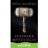 Severská mytológia - Neil Gaiman