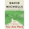 YOU ARE HERE (NICHOLLS DAVID)(Brožovaná) YOU ARE HERE (NICHOLLS DAVID)(Brožovaná)