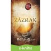 Zázrak - Rhonda Byrne SK