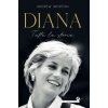 Diana. Tutta la storia Diana. Tutta la storia