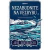 Nezabudnite na veľrybu - John Ironmonger Nezabudnite na veľrybu - John Ironmonger