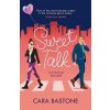 Sweet Talk - Cara Bastone, Hachette Sweet Talk - Cara Bastone, Hachette