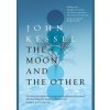 The Moon and the Other - John Kessel, Saga Press The Moon and the Other - John Kessel, Saga Press