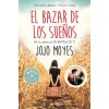 El bazar de los sue?os (Moyes)(Brožovaná) El bazar de los sue?os (Moyes)(Brožovaná)