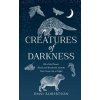 Creatures of Darkness - Dani Robertson, HarperCollins Publishers Creatures of Darkness - Dani Robertson, HarperCollins Publishers