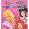 Rozprávky o princeznách Rozprávky o princeznách