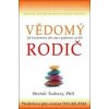 Vědomý rodič - Shefali Tsabary Vědomý rodič - Shefali Tsabary