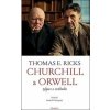 Churchill a Orwell - Thomas E. Ricks Churchill a Orwell - Thomas E. Ricks