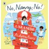 No, Nancy, No!: A Seaside Adventure No, Nancy, No!: A Seaside Adventure