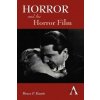 Horror and the Horror Film (Bruce F. Kawin)(Brožovaná) Horror and the Horror Film (Bruce F. Kawin)(Brožovaná)