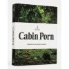 Cabin Porn Cabin Porn