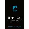 Necrobane (Ford,Daniel M.)(Pevná) Necrobane (Ford,Daniel M.)(Pevná)