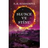 Slunce ve stínu (Nora K. Jemisin) Slunce ve stínu (Nora K. Jemisin)