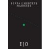 Ejo - Beata Umubyeyi Mairesse Ejo - Beata Umubyeyi Mairesse