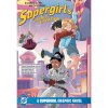 DC Comics Supergirl's Family Vacation DC Comics Supergirl's Family Vacation