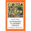 Humoresky Vladimíra Nosáľa - brož. Humoresky Vladimíra Nosáľa - brož.