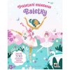 Trblietavé obliekanie Baletky Trblietavé obliekanie Baletky