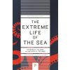 Extreme Life of the Sea Extreme Life of the Sea
