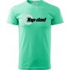 Top Dad - Klasické pánske tričko vyššej gramáže - 3XL ( Mätová ) Top Dad - Klasické pánske tričko vyššej gramáže - 3XL ( Mätová )