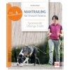 Mantrailing für Freizeit-Teams (Monika Schaal)(Brožovaná) Mantrailing für Freizeit-Teams (Monika Schaal)(Brožovaná)
