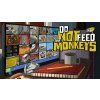 Do Not Feed the Monkeys (PC) DIGITAL Do Not Feed the Monkeys (PC) DIGITAL